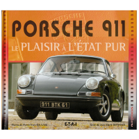 Porsche 911: le plaisir à l'état pur