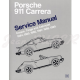 Livre Porsche 911 Carrera (84-89) Service Manual en anglais