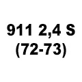 911 2,4 S (72-73)
