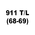 911 T/L (68-69)